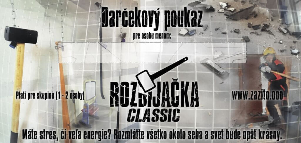 Darčekový poukaz na Rozbíjačka Classic - zažito