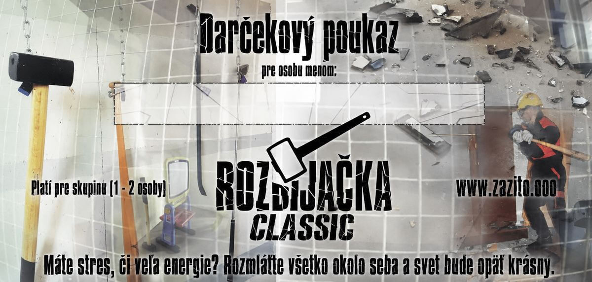 Darčekový poukaz na Rozbíjačka Classic - zažito